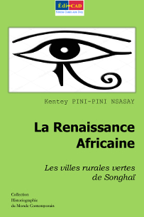 La Renaissance Africaine. Les villes rurales vertes de Songhaï